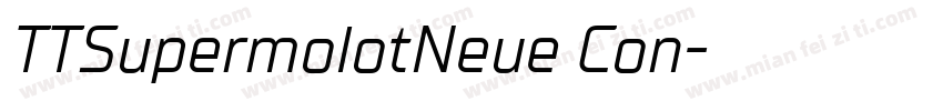 TTSupermolotNeue Con字体转换